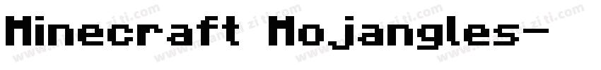 Minecraft字体 Mojangles字体转换